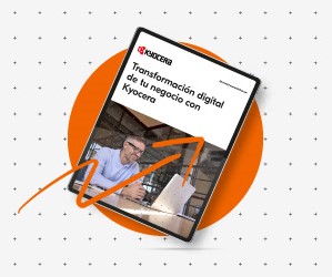 Logra la transformación digital con Kyocera